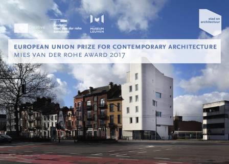 BAUKUNST & MSA/V+: Exhibition Mies van der Rohe Award 2017 - Leuven