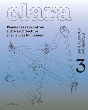 CLARA n°3 - Architecture/Recherche
