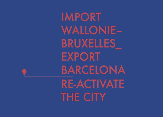 Cities Connection Project -  Import Wallonie-Bruxelles – Export Barcelona