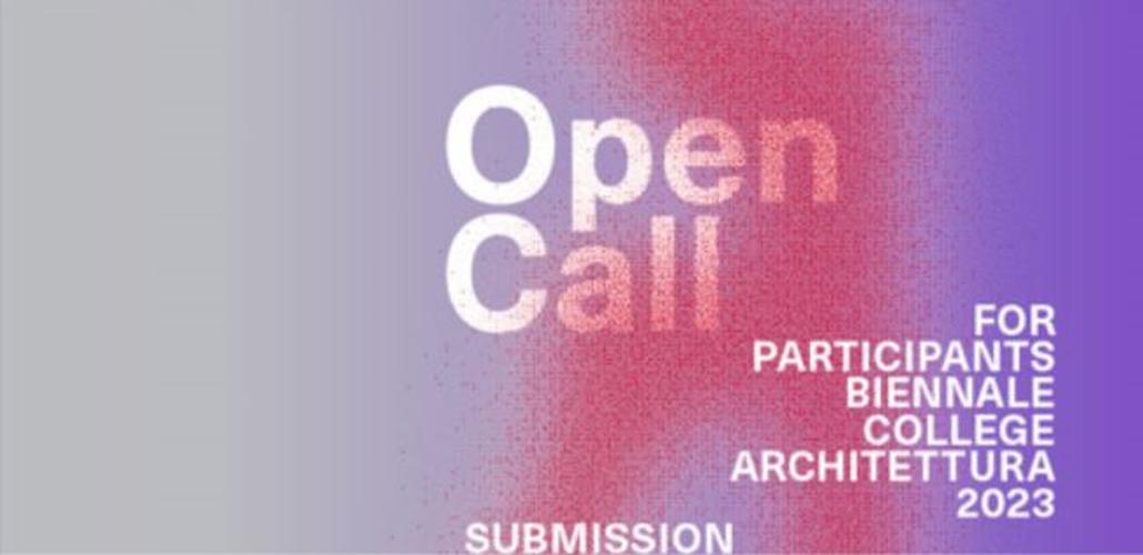 Open Call: Biennale College Architettura 2023